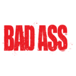 Bad Ass